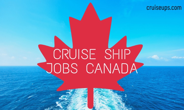 Cruise Ship Jobs Canada