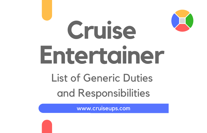 List of Cruise Entertainer Duties