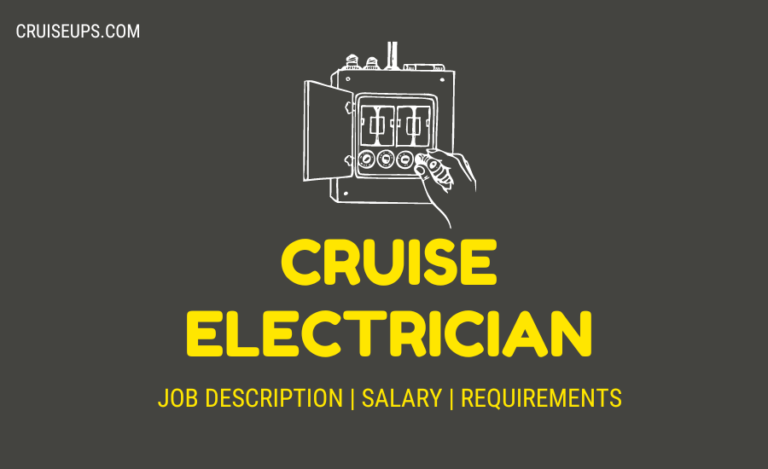 Cruise Ship Electrician Job Description | Salary | How to Become?