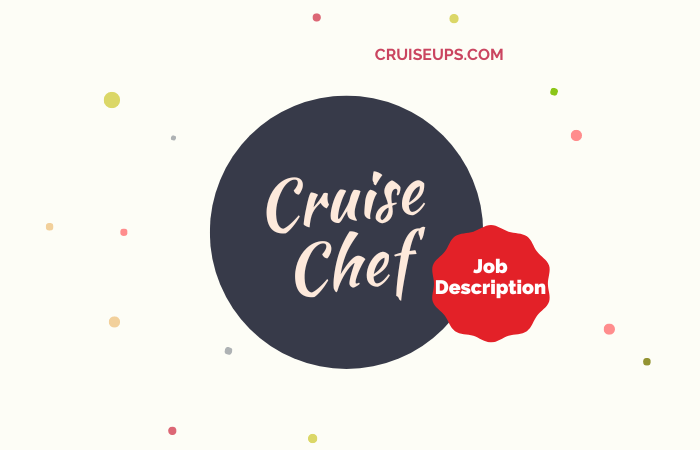 Cruise Cook Duties and Responsibilities