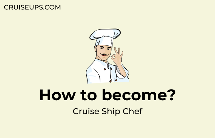 How to become sea ship chef