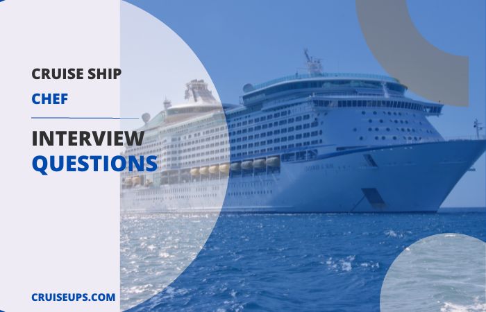 cruise ship cook interview questions
