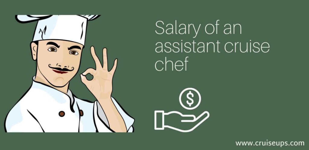 Assistant Cruise Ship Cook Salary