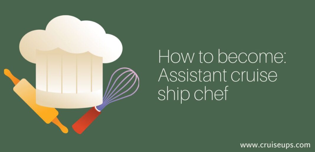 assistant-cruise-ship-cook-salary-job-description-requirements